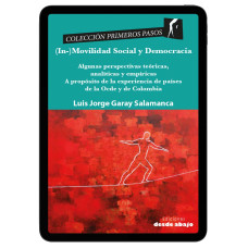 Libro digital. (In-)Movilidad Social y Democracia