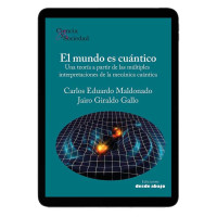Libro digital. El mundo es cuántico