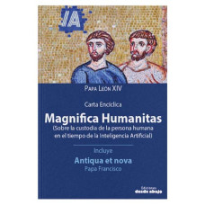 Carta encíclica Magnifica Humanitas Carta encíclica Magnifica Humanitas
