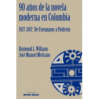90 años de la novela moderna en Colombia 