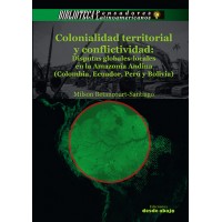 Colonialidad territorial y conflictividad