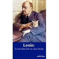 Lenin: La revolución es una fiesta