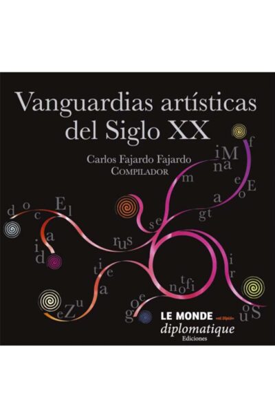 vanguardias-artisticas-del-siglo-xx-tomo-1