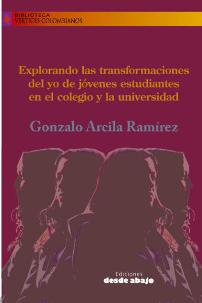 explorando-las-transformaciones-del-yo-de-jovenes-estudiantes-en-el-colegio-y-la-universidad