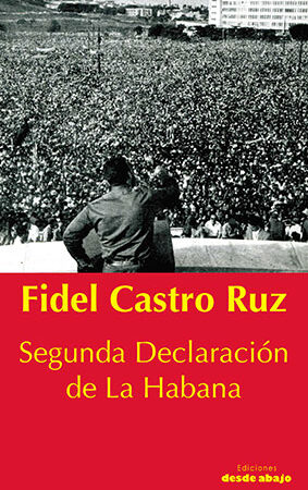 fidel-castro-ruz-segunda-declaracion-de-la-habana