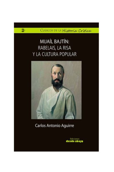 mijail-bajtin-rabelais-la-risa-y-la-cultura-popular