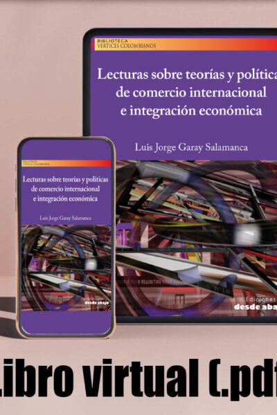 libro-virtual-pdf-lecturas-sobre-teorias-y-politicas-de-comercio-internacional-e-integracion-economica