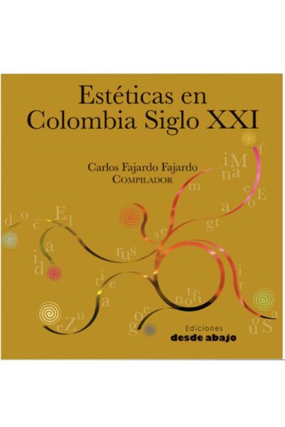 esteticas-en-colombia-siglo-xxi-volumen-5