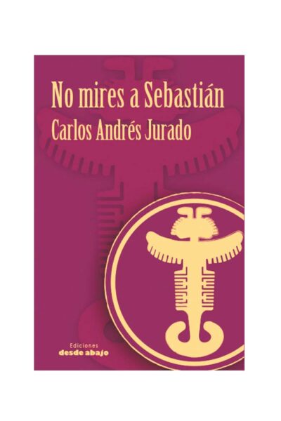 no-mires-a-sebastian