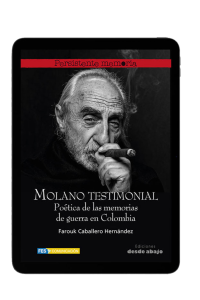 libro-virtual-pdf-molano-testimonial-poetica-de-las-memorias-de-guerra-en-colombia
