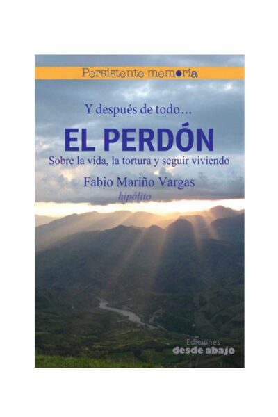 y-despues-de-todo-el-perdon