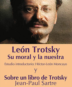 leon-trotsky-su-moral-y-la-nuestra