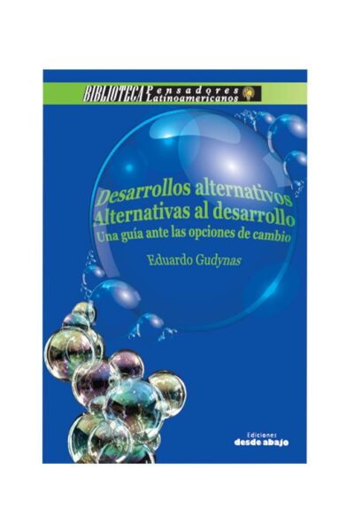 desarrollos-alternativos-alternativas-al-desarrollo
