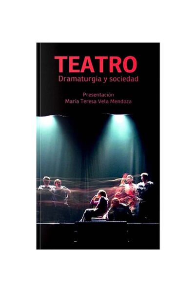 teatro-dramaturgia-y-sociedad