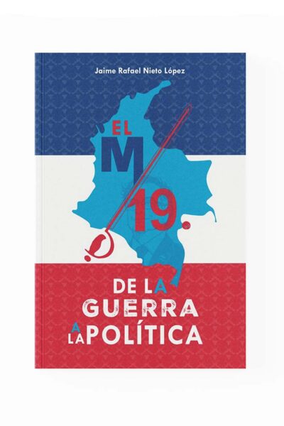 el-m19-de-la-guerra-a-la-politica