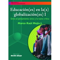 Educación(es) en la(s) globalización(es) I