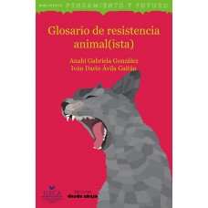 Glosario de resistencia animal(ista)